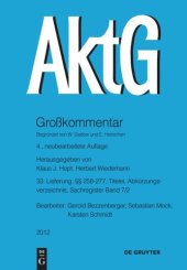 book Aktiengesetz: Lieferung 33 §§ 258-277; Titelei; Abkürzungsverzeichnis; Register Band 7/2