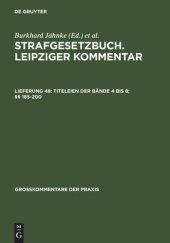 book Strafgesetzbuch. Leipziger Kommentar: Lieferung 48 Titeleien der Bände 4 bis 8; §§ 185-200