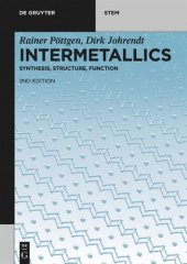 book Intermetallics: Synthesis, Structure, Function