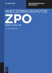 book Zivilprozessordnung und Nebengesetze: Band 6 §§ 355-510c