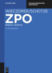 book Zivilprozessordnung und Nebengesetze: Band 5/2 §§ 330-354