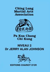 book Pa Kua Chang Chi Kung - Niveau 2