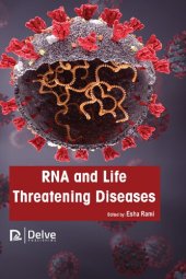 book RNA and Life Threatening Diseases