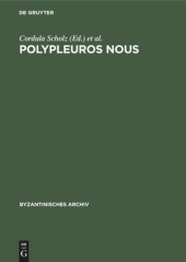 book Polypleuros nous: Miscellanea für Peter Schreiner zu seinem 60. Geburtstag