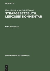 book Strafgesetzbuch. Leipziger Kommentar: Band 8 Register