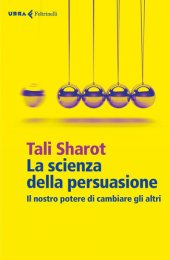 book La scienza della persuasione