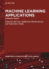 book Machine Learning Applications: Emerging Trends