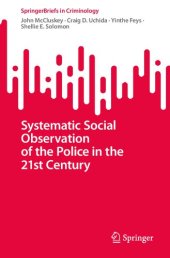 book Systematic Social Observation of the Police in the 21st Century