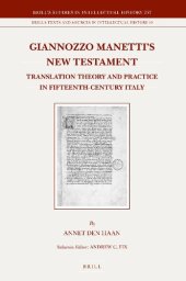 book Giannozzo Manetti's New Testament: Translation Theory and Practice in Fifteenth-Century Italy