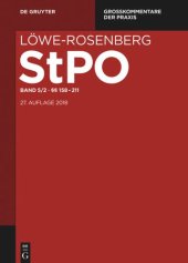 book Löwe-Rosenberg. Die Strafprozeßordnung und das Gerichtsverfassungsgesetz: Band 5/2 §§ 158-211