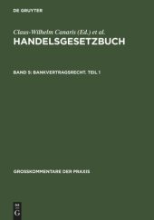 book Handelsgesetzbuch: Band 5 Bankvertragsrecht. Teil 1