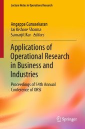 book Applications of Operational Research in Business and Industries: Proceedings of 54th Annual Conference of ORSI