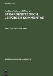 book Strafgesetzbuch. Leipziger Kommentar: Band 8 §§ 302a-335a