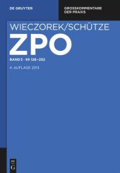 book Zivilprozessordnung und Nebengesetze: Band 3 §§ 128-252