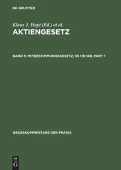 book Aktiengesetz: Band 5 Mitbestimmungsgesetz; §§ 118-149