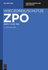 book Zivilprozessordnung und Nebengesetze: Band 4 §§ 253-299a