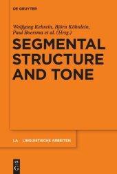 book Segmental Structure and Tone