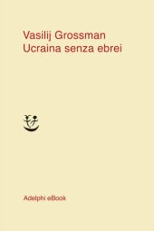 book Ucraina senza ebrei