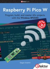 book Raspberry Pi Pico W: Program, build, and master 60+ projects with the Wireless RP2040