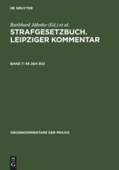 book Strafgesetzbuch. Leipziger Kommentar: Band 7 §§ 264-302