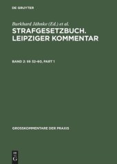 book Strafgesetzbuch. Leipziger Kommentar: Band 2 §§ 32–60