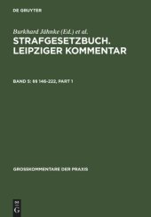 book Strafgesetzbuch. Leipziger Kommentar: Band 5 §§ 146-222