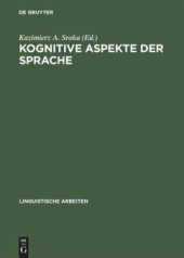 book Kognitive Aspekte der Sprache: Akten des 30. Linguistischen Kolloquiums, Gdansk 1995