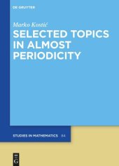 book Selected Topics in Almost Periodicity