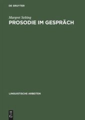 book Prosodie im Gespräch: Aspekte einer interaktionalen Phonologie der Konversation