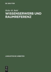 book Wissenserwerb und Raumreferenz: Ein sprachpsychologischer Zugang zur mentalen Repräsentation