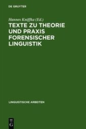 book Texte zu Theorie und Praxis forensischer Linguistik