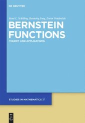 book Bernstein Functions: Theory and Applications