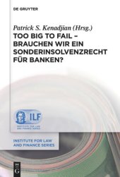 book Too Big To Fail - Brauchen wir ein Sonderinsolvenzrecht für Banken?