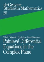 book Painlevé Differential Equations in the Complex Plane