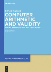 book Computer Arithmetic and Validity: Theory, Implementation, and Applications