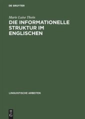 book Die informationelle Struktur im Englischen: Syntax und Information als Mittel der Hervorhebung