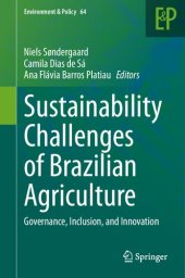 book Sustainability Challenges of Brazilian Agriculture: Governance, Inclusion, and Innovation