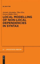 book Local Modelling of Non-Local Dependencies in Syntax