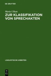 book Zur Klassifikation von Sprechakten: Eine grundlagentheoretische Fallstudie