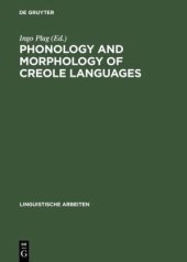 book Phonology and Morphology of Creole Languages