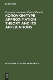 book Korovkin-type Approximation Theory and Its Applications