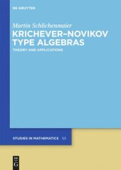 book Krichever–Novikov Type Algebras: Theory and Applications