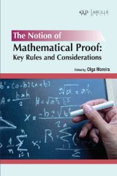 book The notion of mathematical proof: Key rules and considerations