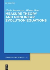 book Measure Theory and Nonlinear Evolution Equations