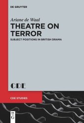 book Theatre on Terror: Subject Positions in British Drama