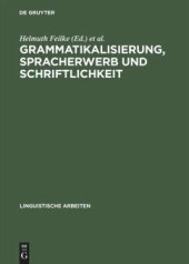 book Grammatikalisierung, Spracherwerb und Schriftlichkeit