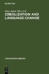 book Creolization and Language Change