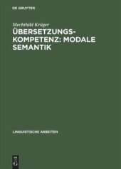 book Übersetzungskompetenz: modale Semantik: Eine Studie am Sprachenpaar Dänisch-Deutsch