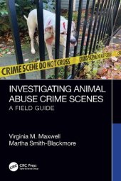 book Investigating Animal Abuse Crime Scenes: A Field Guide