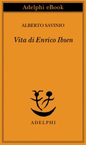 book Vita di Enrico Ibsen